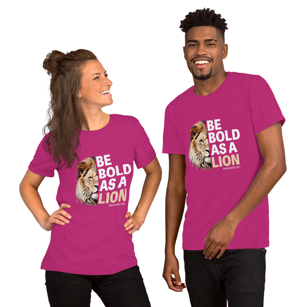 "Be Bold" Unisex T-shirt