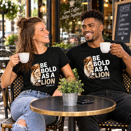 "Be Bold" Unisex T-shirt