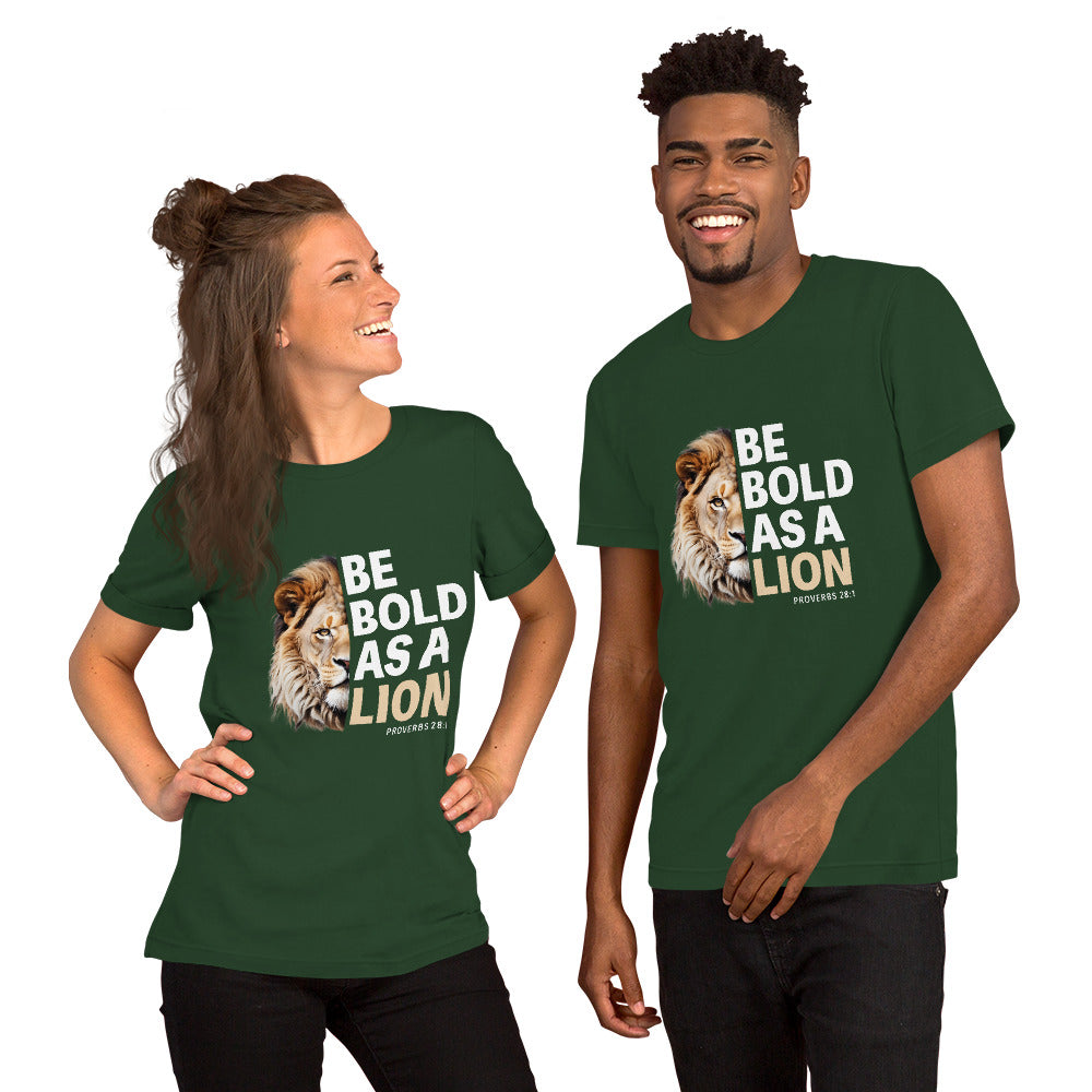 "Be Bold" Unisex T-shirt