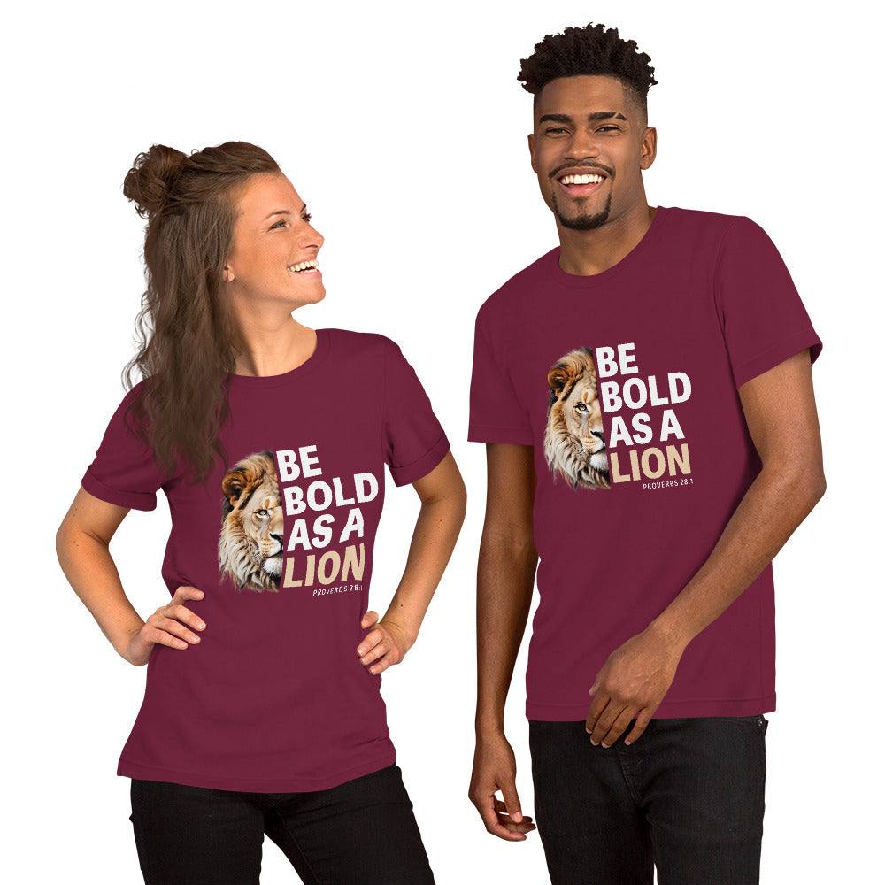 "Be Bold" Unisex T-shirt