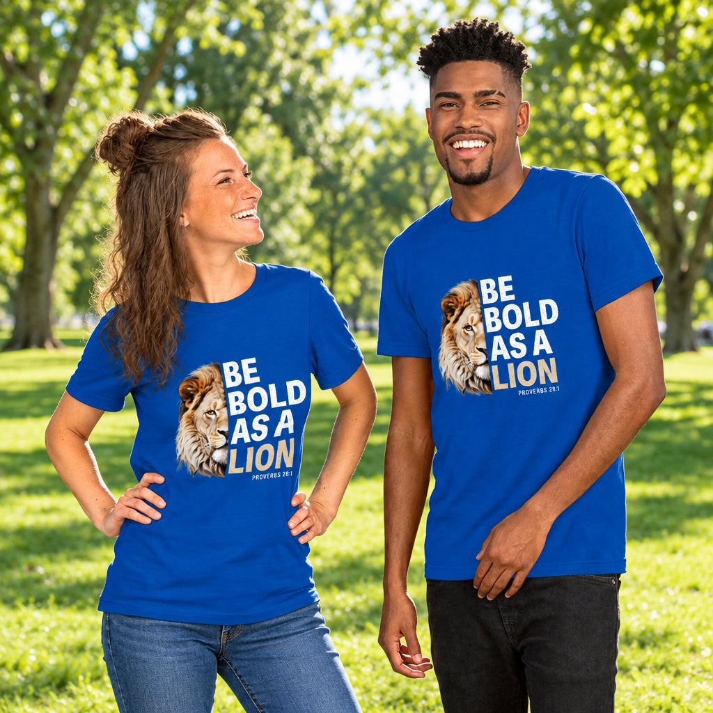 "Be Bold" Unisex T-shirt